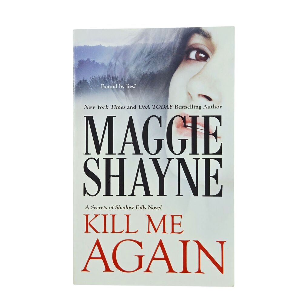Kill Me Again by Maggie Shayne - Paperback - A Secrets of Shadow Falls Novel